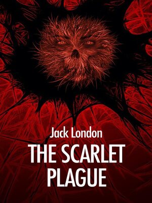 cover image of The Scarlet Plague